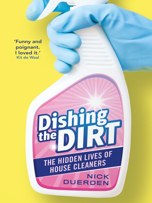 Title details for Dishing the Dirt by Nick Duerden - Available